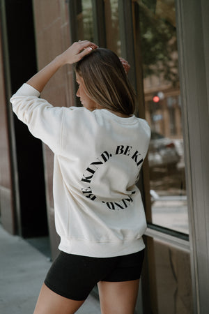 Cream Be Kind Sweatshirt